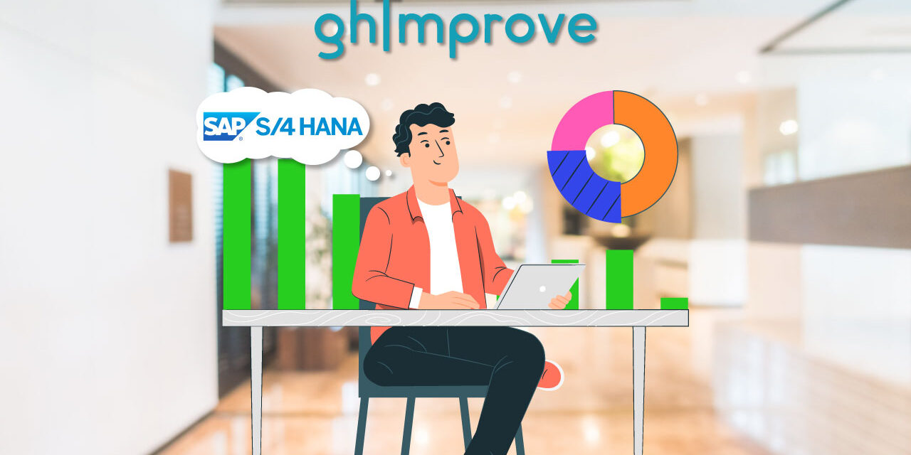 Ventajas competitivas SAP S/4HANA con GHIMPROVE